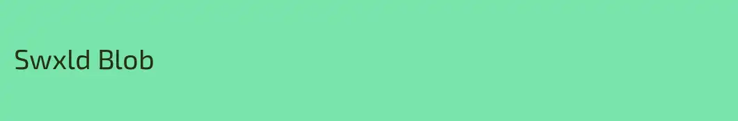 Swxld Blob
